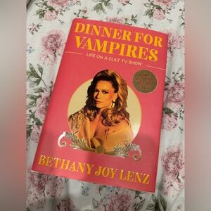 Dinner for Vampires book by Bethany Joy Lenz